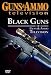 Black Guns DVD by Guns & Ammo Television