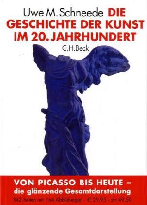 Produkt-Bild: Die Geschichte der Kunst im 20. Jahrhundert: Von den Avantgarden bis zur Gegenwart