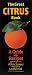 The Great Citrus Book: A Guide with Recipes (Great Series)