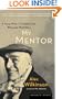 My Mentor: A Young Writer's Friendship with William Maxwell