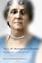 The L.M. Montgomery Reader, Volume 1: A Life in Print