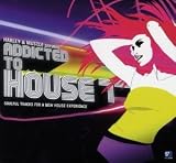 Revue Various Artists  / Addicted to House, Vol. 7