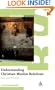 Understanding Christian-Muslim Relations: Past and Present