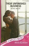 Their Unfinished Business (Romance Large Print)