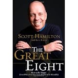 The Great Eight: How to Be Happy (Even When You Have Every Reason to be Miserable)