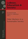 Older workers in a sustainable society