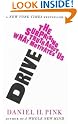 Drive: The Surprising...