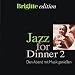 Brigitte-Jazz for Dinner Vol.2