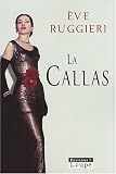 Revue Editions de la Loupe  / La Callas