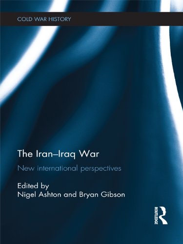 The Iran-Iraq War: New International Perspectives (Cold War History)