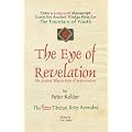 The Eye of Revelation: The Ancient Tibetan Rites of Rejuvenation