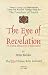 THE EYE OF REVELATION: The Ancient Tibetan Rites of Rejuvenation
