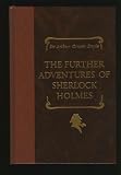  : The Further Adventures of Sherlock Holmes