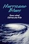 Hurricane Blues: Poems about Katrina and Rita