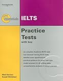 Essential Practice Tests: IELTS (with Answer Key) (Exam Essentials)