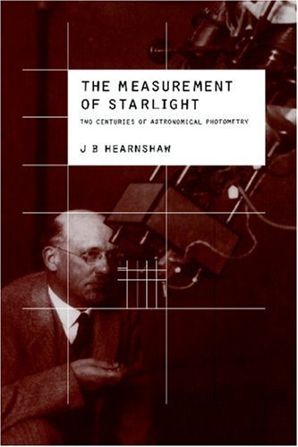 The Measurement of Starlight: Two Centuries of Astronomical Photometry cover