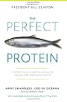 The Perfect Protein: The Fish Lover's...