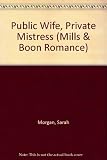 Public wife, private mistress
