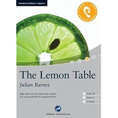 The Lemon Table: Das H�rbuch zum Sprachen lernen. Niveau B1