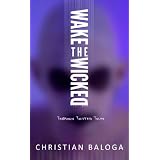 Wake the Wicked