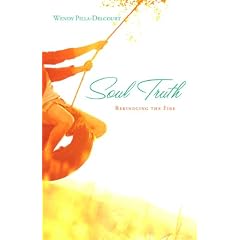 Soul Truth: Rekindling the Fire