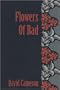Flowers of Bad