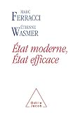 État moderne, État efficace: Évaluer les dépenses publiques pour sauvegarder le modèles français Image du produit