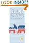 The Blue Pages, 2nd Edition: A Directory of Companies Rated by Their Politics and Practices (Blue Pages: A Directory of Companies Rated by Their Politics & Practices)