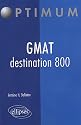 Gmat destination 800