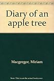 Diary of an apple tree