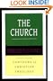 The Church: Sacraments, Worship, Ministry, Mission (Contours of Christian Theology)