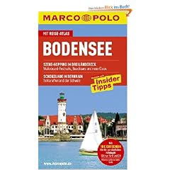 MARCO POLO Reisef�hrer Bodensee: Reisen mit Insider Tipps - Mit Reiseatlas