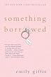Something Borrowed