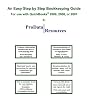 An Easy Step By Step Bookkeeping Guide For Use With QuickBooks, 2009, 2008 or 2007