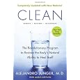 Clean -- Expanded Edition: The Revolutionary Program to Restore the Body's Natural Ability to Heal Itself