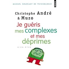 Je gu�ris mes complexes et mes d�primes