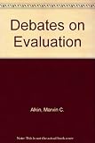 Debates on evaluation