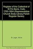 Register of the Cathedral of St Fin Barre's, Cork, 1753-1804