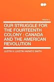 Our Struggle for the Volume 1