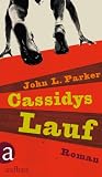 Produkt-Bild: Cassidys Lauf: Roman