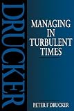 Managing in Turbulent Times