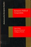 European Political Cooperation: Towards a Foreign Policy for Western Europe (Butterworths European Studies)