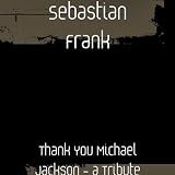 Thank You Michael Jackson - a Tribute