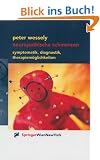 Neuropathische Schmerzen. Symptomatik, Diagnostik, Therapiem�glichkeiten