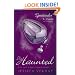 The Haunted (book 2 The Hollow Trilogy)