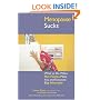 Menopause Sucks: What to Do When Hot Flashes and Hormones Make You and Everyone Else Miserable