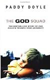 The God Squad: The Bestselling Story of One Childs Triumph over Adversity