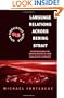 Language Relations Across The Bering Strait: Reappraising the Archaeological and Linguistic Evidence (Open Linguistics)