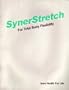 Synerstretch: For Total Body Flexibility