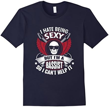 Men's I Hate Being Sexy Bassist T-Shirt Bass Guitar Musician XL Navy